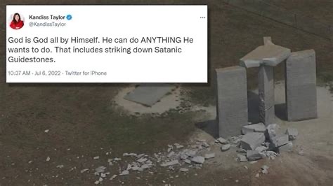 Aerial photo of the partially destroyed Georgia Guidestones monument overlaid with a tweet from Kandiss Taylor on July 6, 2022, stating “God can do ANYTHING… that includes striking down Satanic Guidestones”—highlighting her controversial response to the bombing.